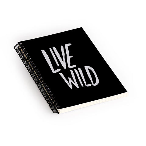 Leah Flores Live Wild Spiral Notebook