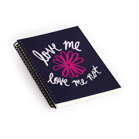 Leah Flores Love Me Love Me Not Spiral Notebook