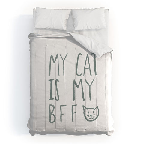 Leah Flores My Cat Is My BFF Comforter