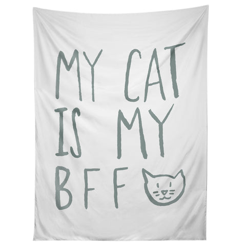 Leah Flores My Cat Is My BFF Tapestry