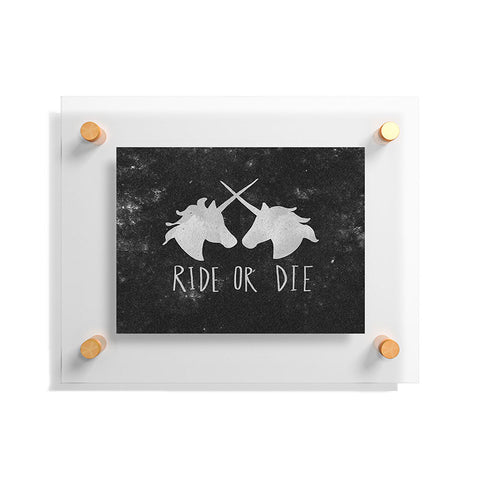 Leah Flores Ride or Die Unicorns Floating Acrylic Print