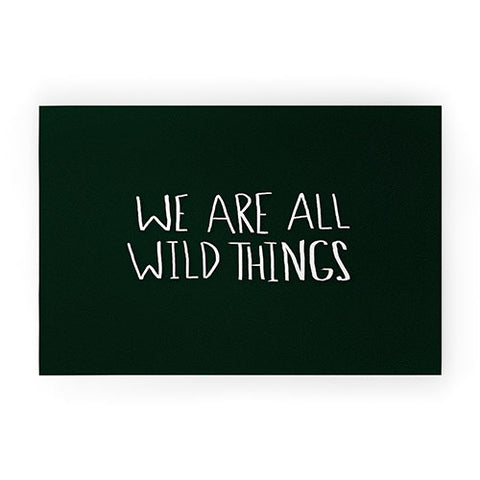 Leah Flores We Are All Wild Things Welcome Mat