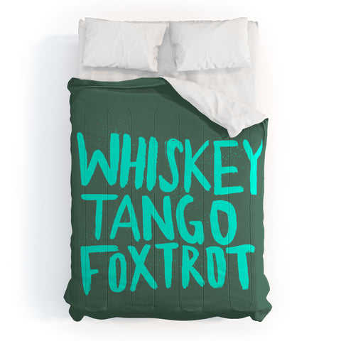 Leah Flores Whiskey Tango Foxtrot Comforter