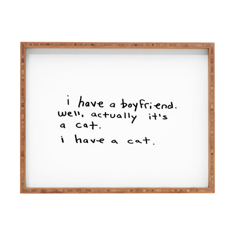Leeana Benson Boyfriend vs Cat Rectangular Tray