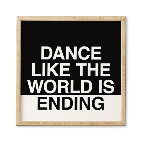 Leeana Benson Dance Like the World Is Ending Framed Wall Art