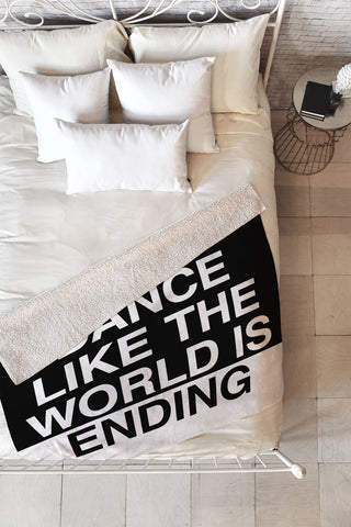 Leeana Benson Dance Like the World Is Ending Fleece Throw Blanket