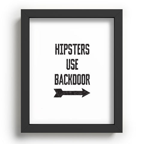 Leeana Benson Hipsters Use Back Door Recessed Framing Rectangle
