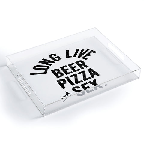 Leeana Benson Long Live Acrylic Tray
