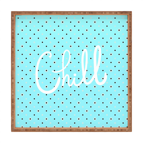 Lisa Argyropoulos Chill Square Tray