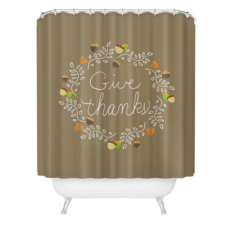 Lisa Argyropoulos Giving Thanks Shower Curtain