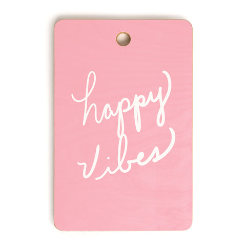 Lisa Argyropoulos Happy Vibes Blushly Cutting Board Rectangle