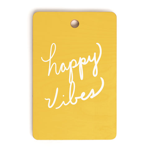 Lisa Argyropoulos Happy Vibes Yellow Cutting Board Rectangle