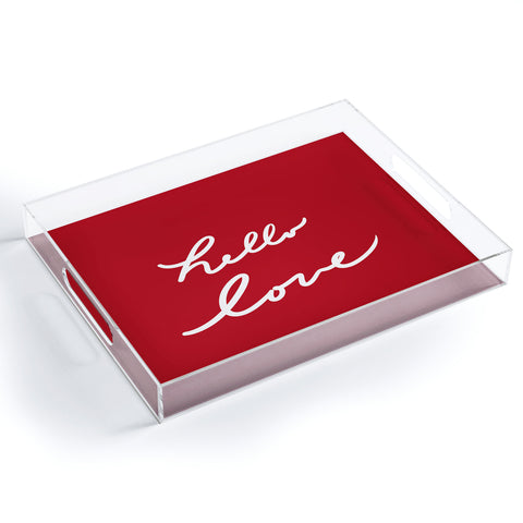 Lisa Argyropoulos hello love red Acrylic Tray