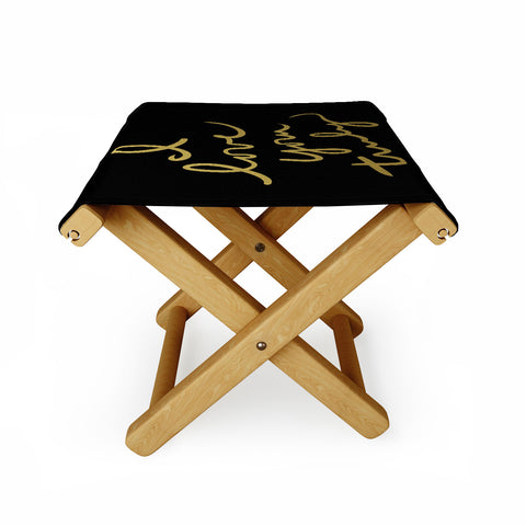 Lisa Argyropoulos I Love You Truly in Black Folding Stool