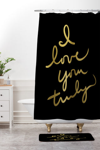 Lisa Argyropoulos I Love You Truly in Black Shower Curtain And Mat