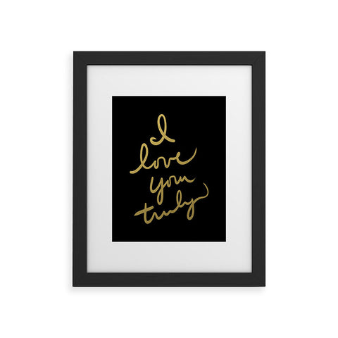Lisa Argyropoulos I Love You Truly in Black Framed Art Print