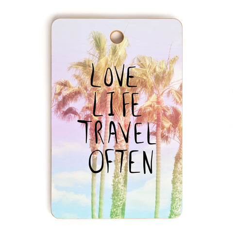 Lisa Argyropoulos Love Life Travel Often Tropical Cutting Board Rectangle