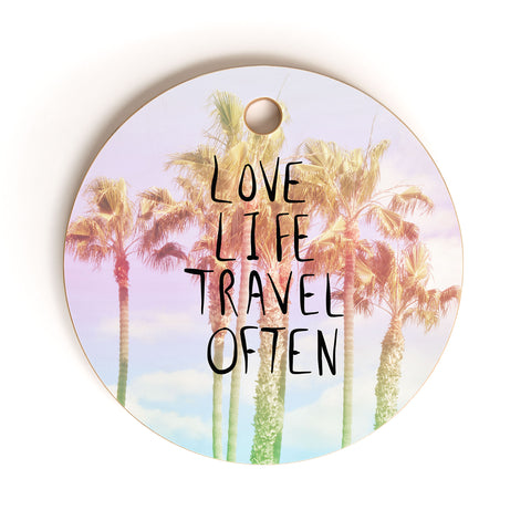 Lisa Argyropoulos Love Life Travel Often Tropical Cutting Board Round
