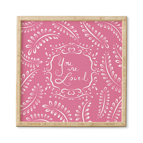 Lisa Argyropoulos You Are Loved Blush Framed Wall Art