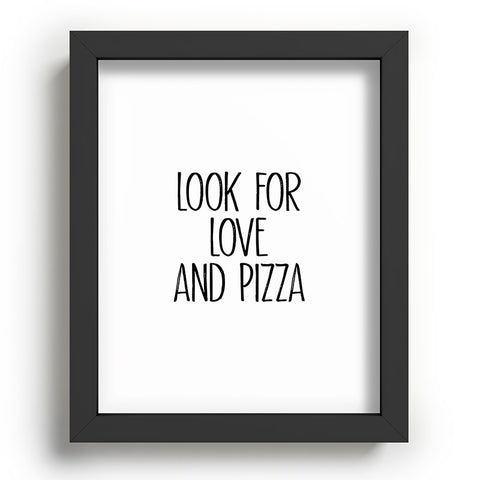 Mambo Art Studio Look for Love and Pizza Recessed Framing Rectangle