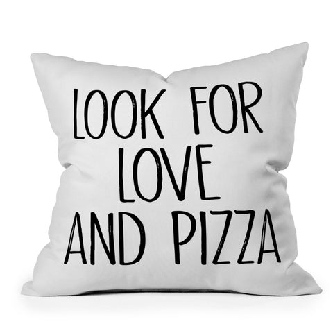 Mambo Art Studio Look for Love and Pizza Throw Pillow