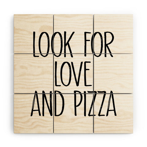Mambo Art Studio Look for Love and Pizza Wood Wall Mural