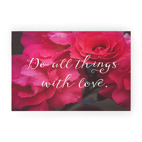 Maybe Sparrow Photography Do All Things With Love Roses Welcome Mat