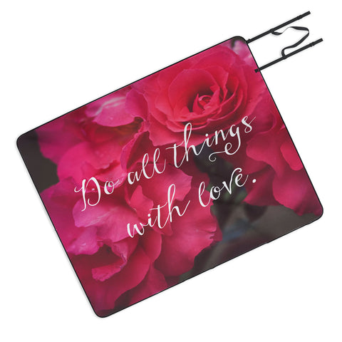 Maybe Sparrow Photography Do All Things With Love Roses Picnic Blanket