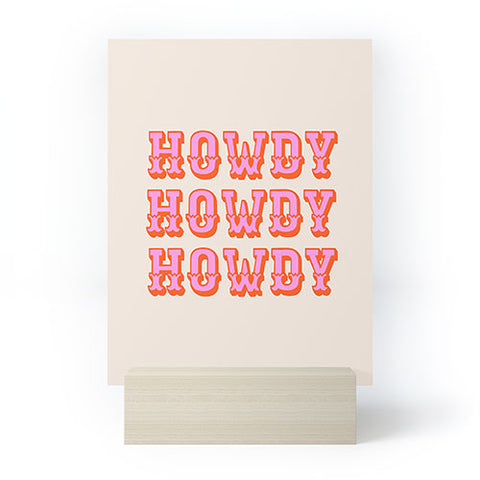 Morgan Elise Sevart howdy howdy Mini Art Print