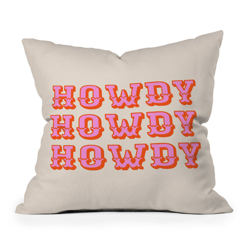 Morgan Elise Sevart howdy howdy Throw Pillow