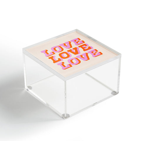 Morgan Elise Sevart much love Acrylic Box