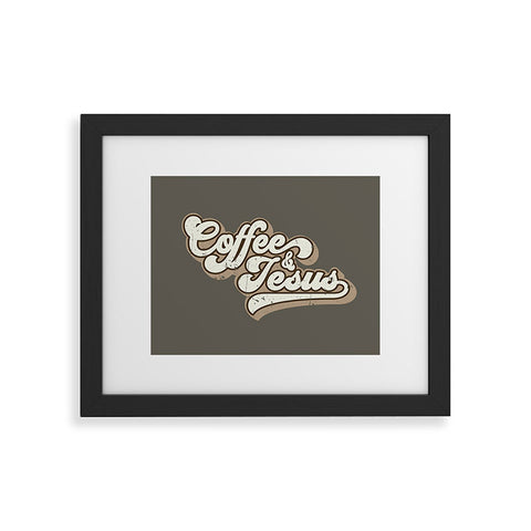 move-mtns Coffee and Jesus Framed Art Print