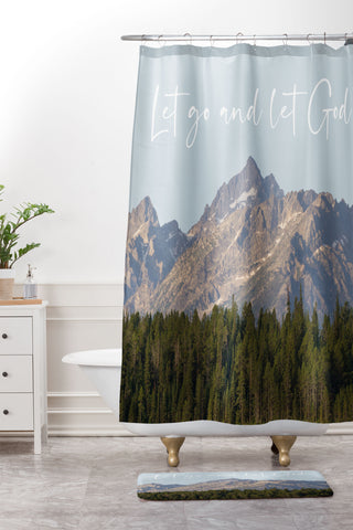 move-mtns Let go and let God Shower Curtain And Mat