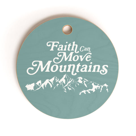 move-mtns Retro Faith can Move Mountains Cutting Board Round