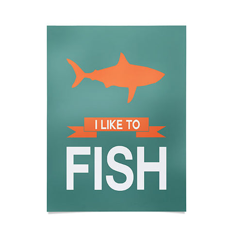 Naxart I Like To Fish 1 Poster