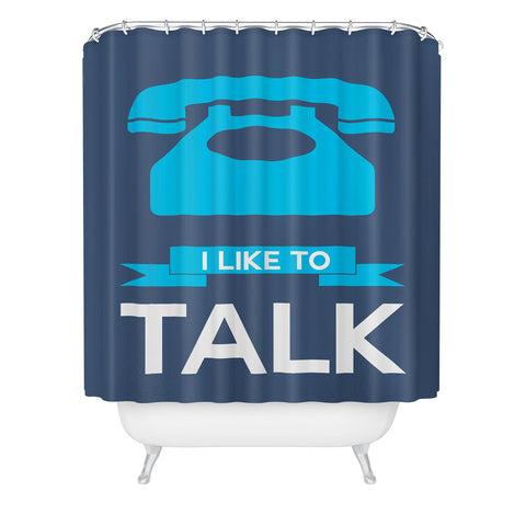 Naxart I Like To Talk 2 Shower Curtain