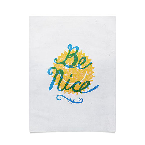Nick Nelson Be Nice Poster