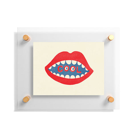 Nick Nelson COOL MOUTH Floating Acrylic Print