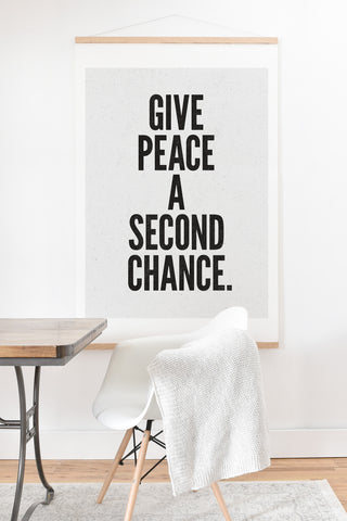 Nick Nelson Give Peace A Second Chance Art Print And Hanger