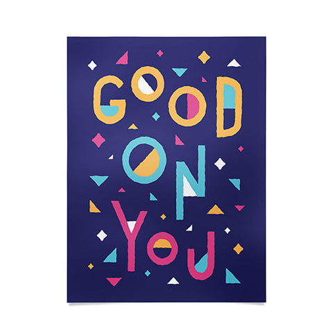 Nick Nelson Good On You Poster