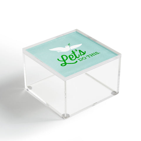 Nick Nelson Lets Do This Acrylic Box