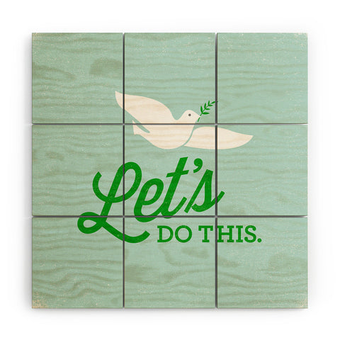 Nick Nelson Lets Do This Wood Wall Mural