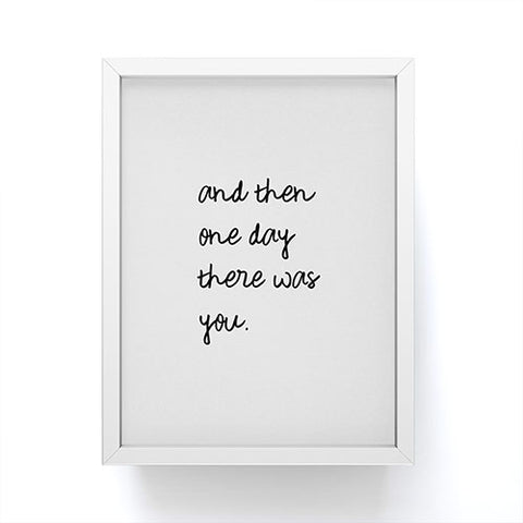 Orara Studio And Then One Day Couples Quote Framed Mini Art Print