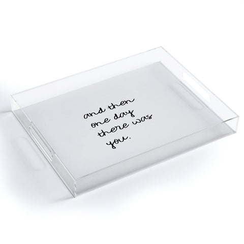 Orara Studio And Then One Day Couples Quote Acrylic Tray