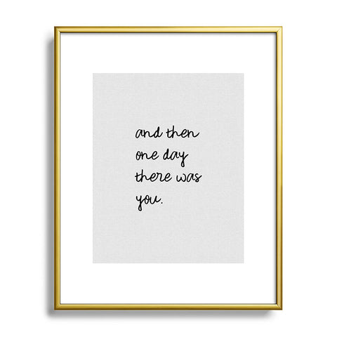Orara Studio And Then One Day Couples Quote Metal Framed Art Print