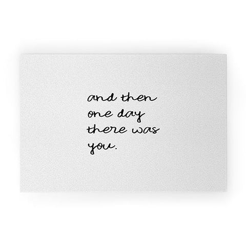 Orara Studio And Then One Day Couples Quote Welcome Mat