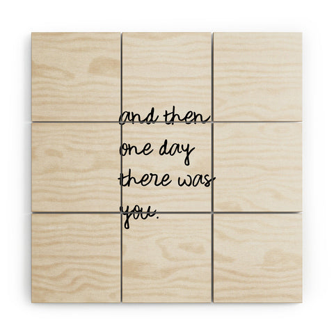 Orara Studio And Then One Day Couples Quote Wood Wall Mural
