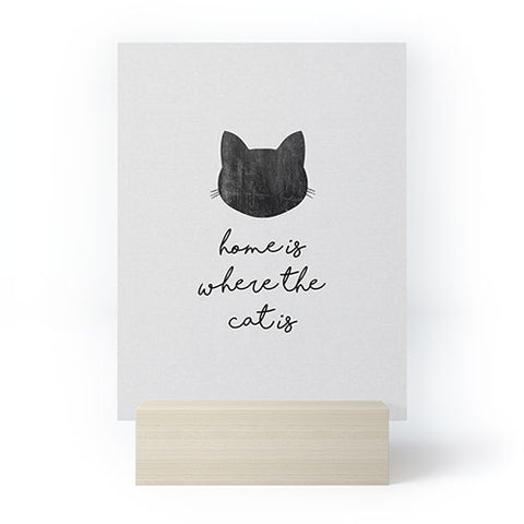Orara Studio Home Is Where The Cat Is Mini Art Print
