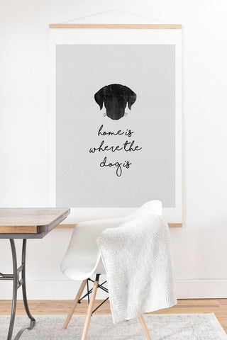 Orara Studio Home Is Where The Dog Is Art Print And Hanger