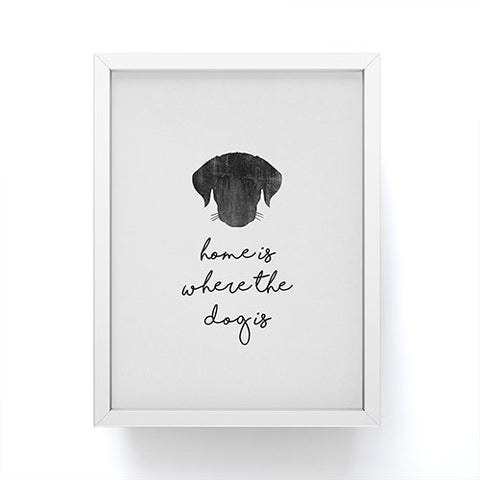 Orara Studio Home Is Where The Dog Is Framed Mini Art Print